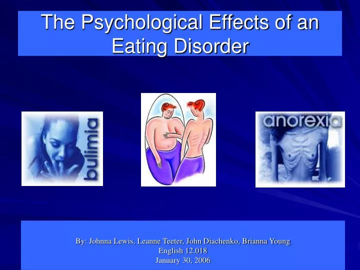 the psychological effects of an eating disorder