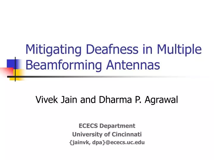 mitigating deafness in multiple beamforming antennas