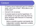Catalyst - slide 1