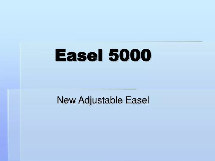 easel 5000