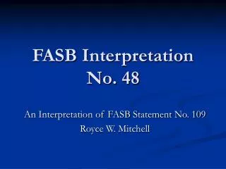 FASB Interpretation No. 48