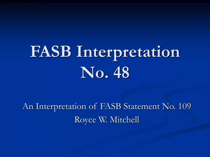 fasb interpretation no 48