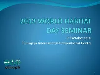 2012 WORLD HABITAT DAY SEMINAR