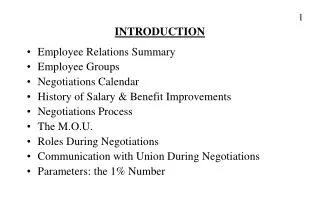 INTRODUCTION Employee Relations Summary Employee Groups Negotiations Calendar