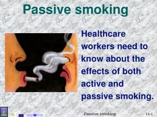 Passive smoking
