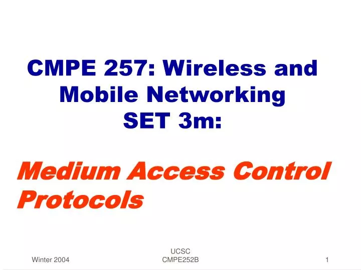 cmpe 257 wireless and mobile networking set 3m