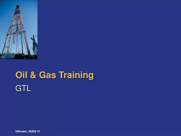 oil gas training