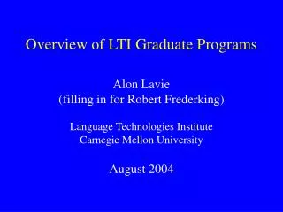 Overview of LTI Graduate Programs