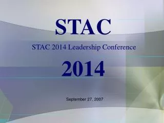 STAC 2014 Leadership Conference