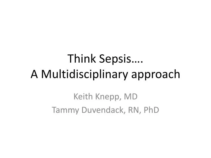 think sepsis a multidisciplinary approach