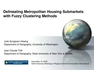 Delineating Metropolitan Housing Submarkets with Fuzzy Clustering Methods