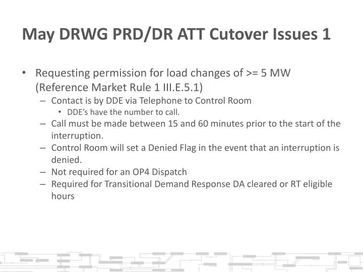 may drwg prd dr att cutover issues 1