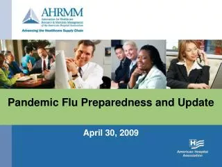 Pandemic Flu Preparedness and Update