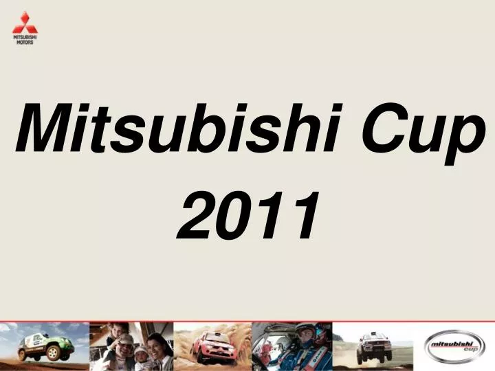 mitsubishi cup 2011
