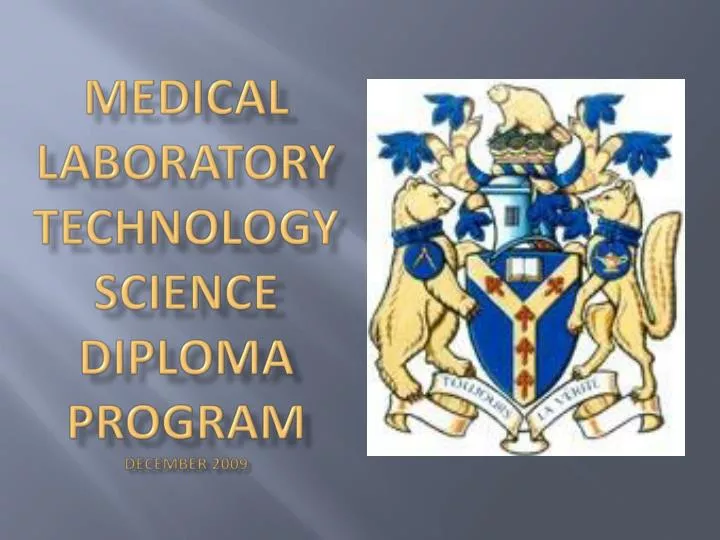 medical laboratory technology science diploma program december 2009