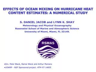 EFFECTS OF OCEAN MIXING ON HURRICANE HEAT CONTENT ESTIMATES: A NUMERICAL STUDY