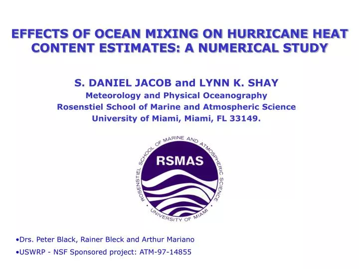 effects of ocean mixing on hurricane heat content estimates a numerical study