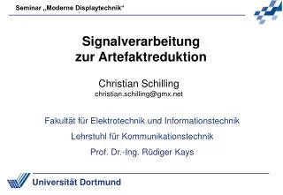 signalverarbeitung zur artefaktreduktion