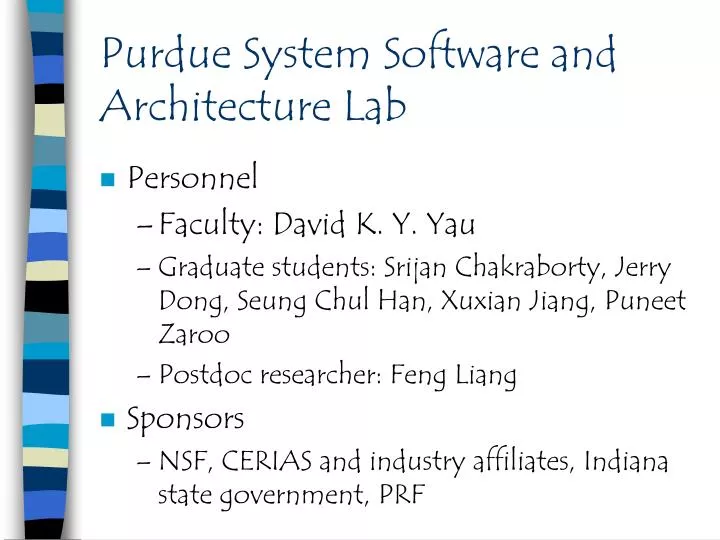 purdue system software and architecture lab