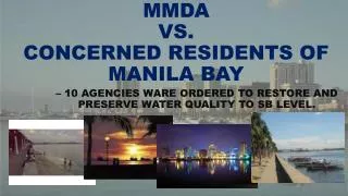 MMDA VS. CONCERNED RESIDENTS OF MANILA BAY