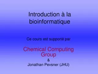 introduction la bioinformatique