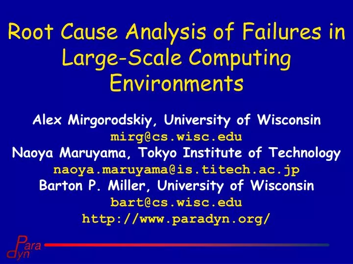 root cause analysis of failures in large scale computing environments