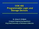 COE 405 Programmable Logic and Storage Devices - slide 1