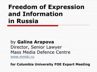 Freedom of Expression and Information in Russia