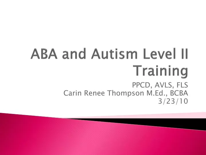 aba and autism level ii training