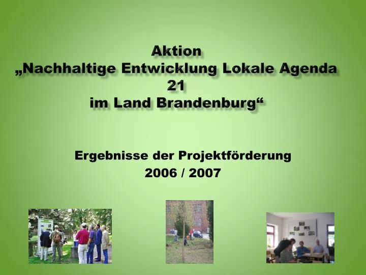 aktion nachhaltige entwicklung lokale agenda 21 im land brandenburg