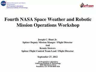 Fourth NASA Space Weather and Robotic Mission Operations Workshop