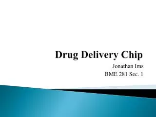 Drug Delivery Chip