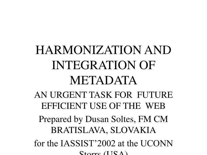 harmonization and integration of metadata
