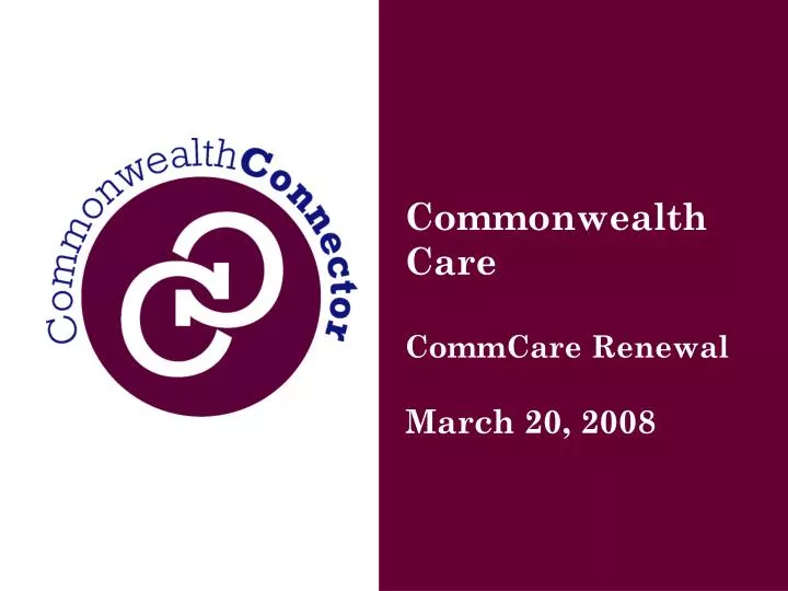 commonwealth care commcare renewal march 20 2008