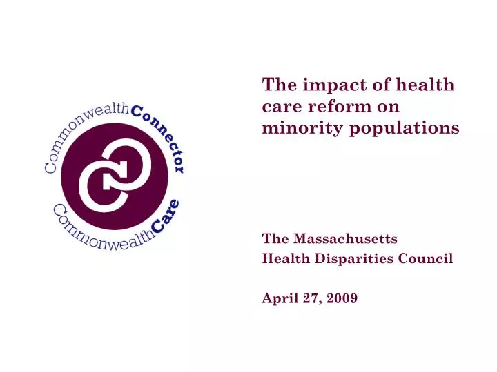 the impact of health care reform on minority populations