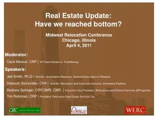 Real Estate Update: Have we reached bottom?