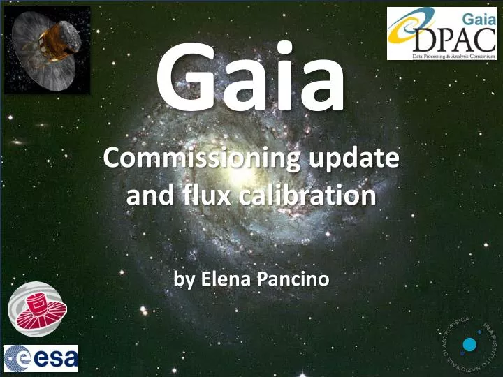gaia commissioning update and flux calibration