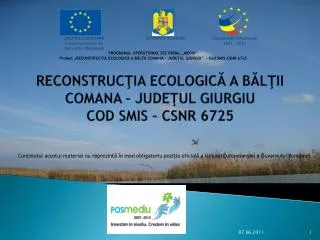 reconstruc ia ecologic a b l ii comana jude ul giurgiu cod smis csnr 6725