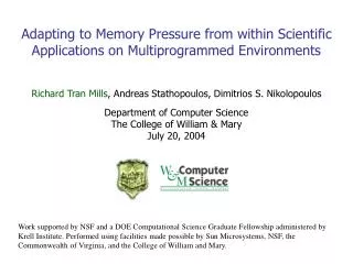 Adapting to Memory Pressure from within Scientific Applications on Multiprogrammed Environments