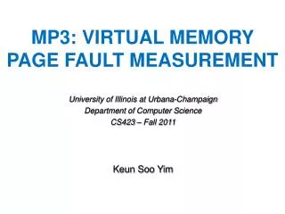 MP3: Virtual Memory Page Fault Measurement