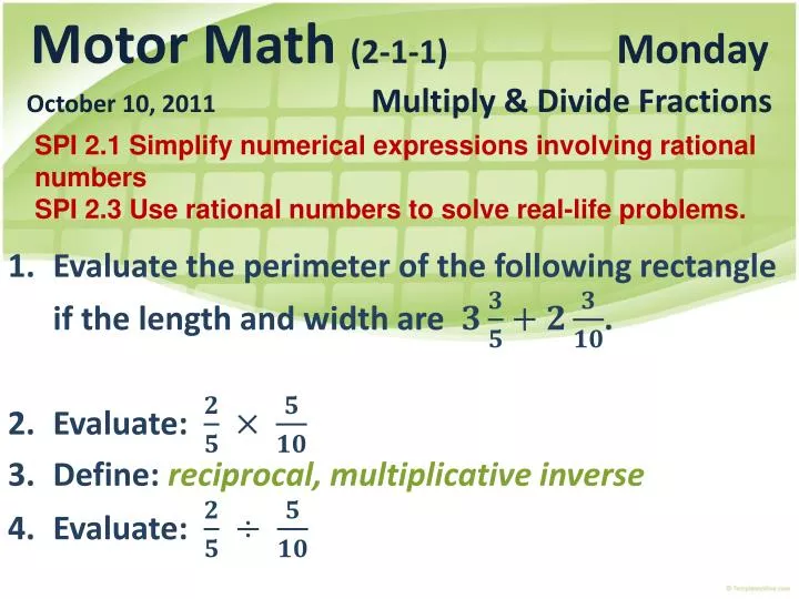 motor math 2 1 1 monday october 10 2011 multiply divide fractions