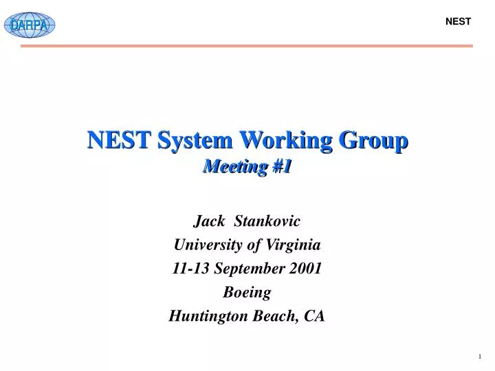nest system working group meeting 1