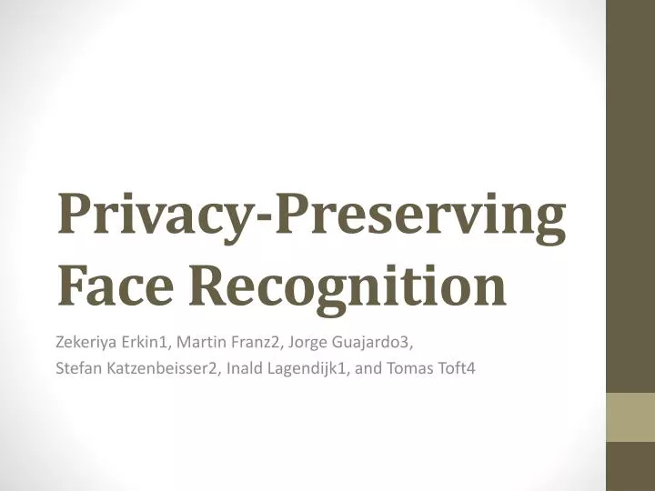 privacy preserving face recognition