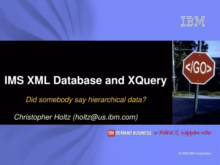 ims xml database and xquery