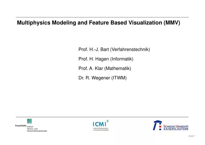 multiphysics modeling and feature based visualization mmv