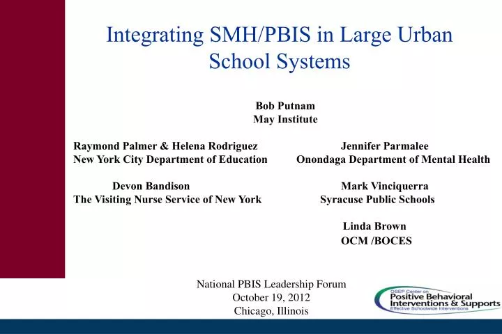 integrating smh pbis in large urban school systems