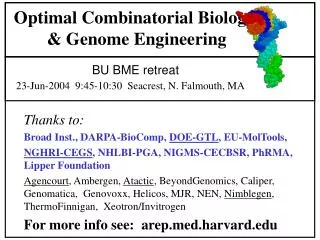 Optimal Combinatorial Biology &amp; Genome Engineering