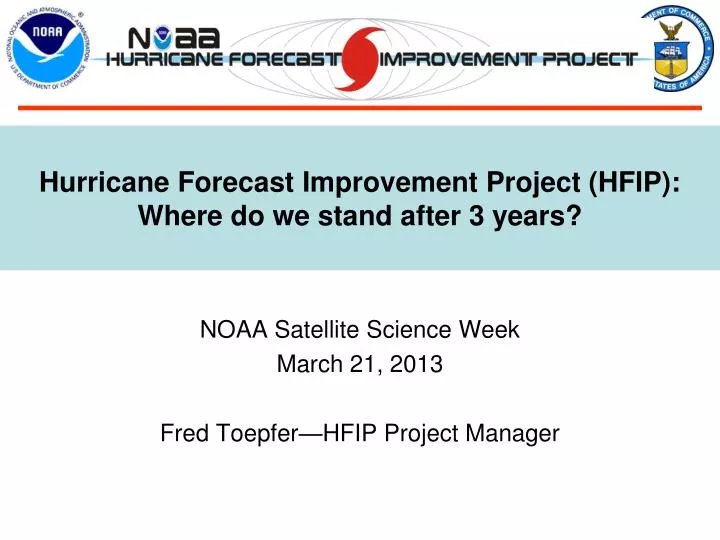 hurricane forecast improvement project hfip where do we stand after 3 years