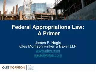 Federal Appropriations Law: A Primer