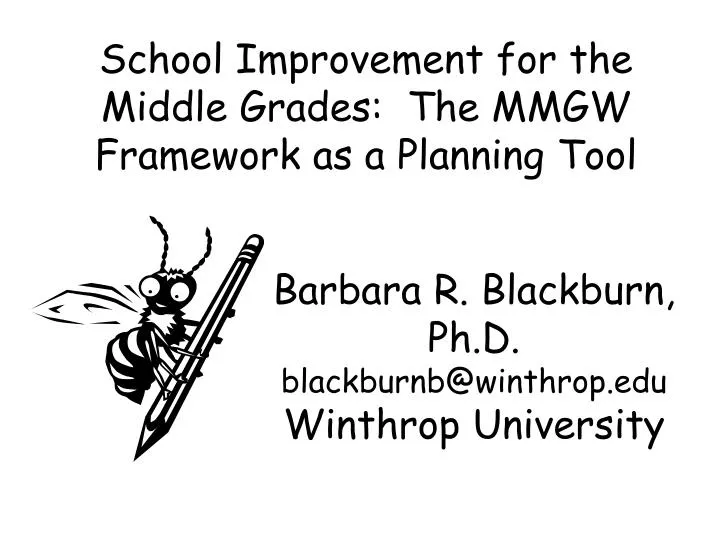 school improvement for the middle grades the mmgw framework as a planning tool